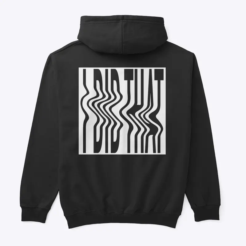 White Distortion "Did That" Hoodie