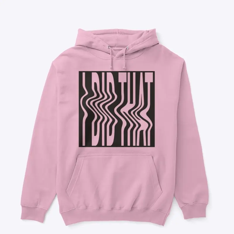 Pink+Black Distortion "Did That" Hoodie